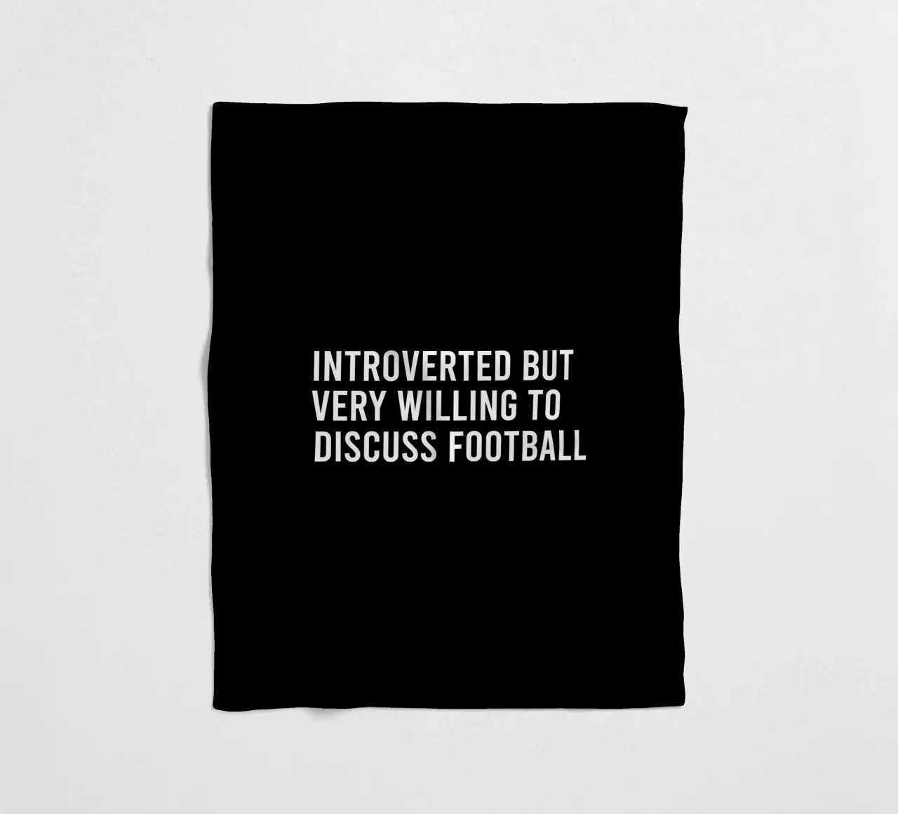 Introverted but very willing to discuss football Fleecedecke von happieeagle