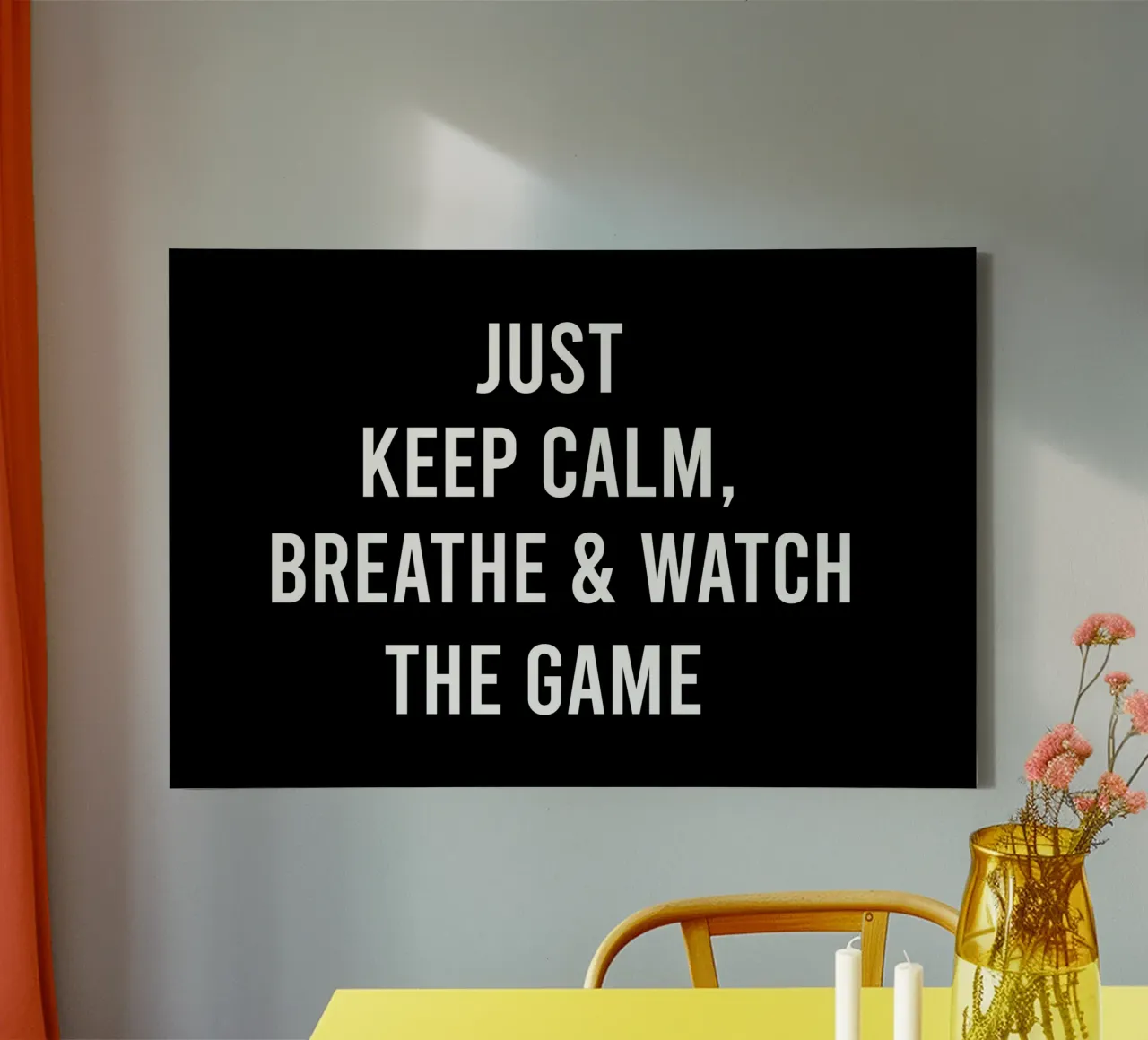 Just keep calm, breathe and watch the game tela da happieeagle