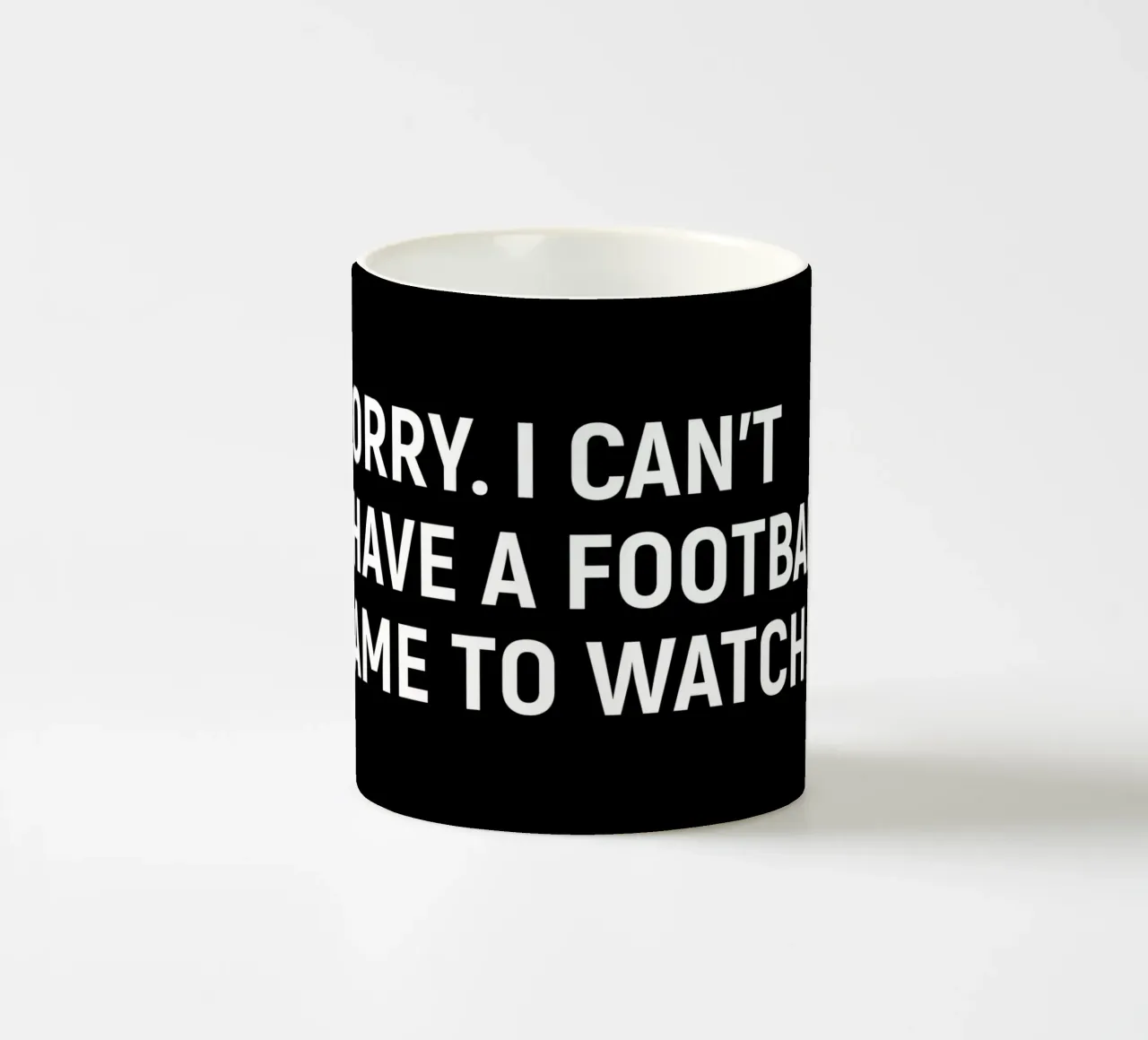 Sorry. I can't. I have a football game to watch tazza in ceramica da happieeagle