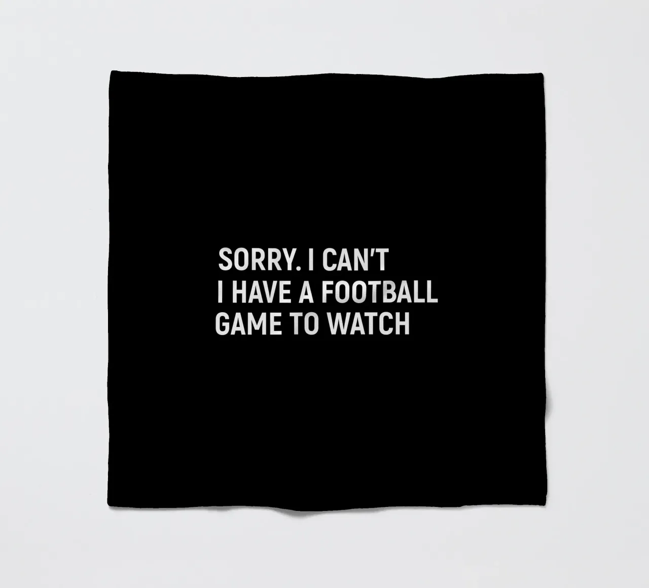 Sorry. I can't. I have a football game to watch coperta in pile da happieeagle