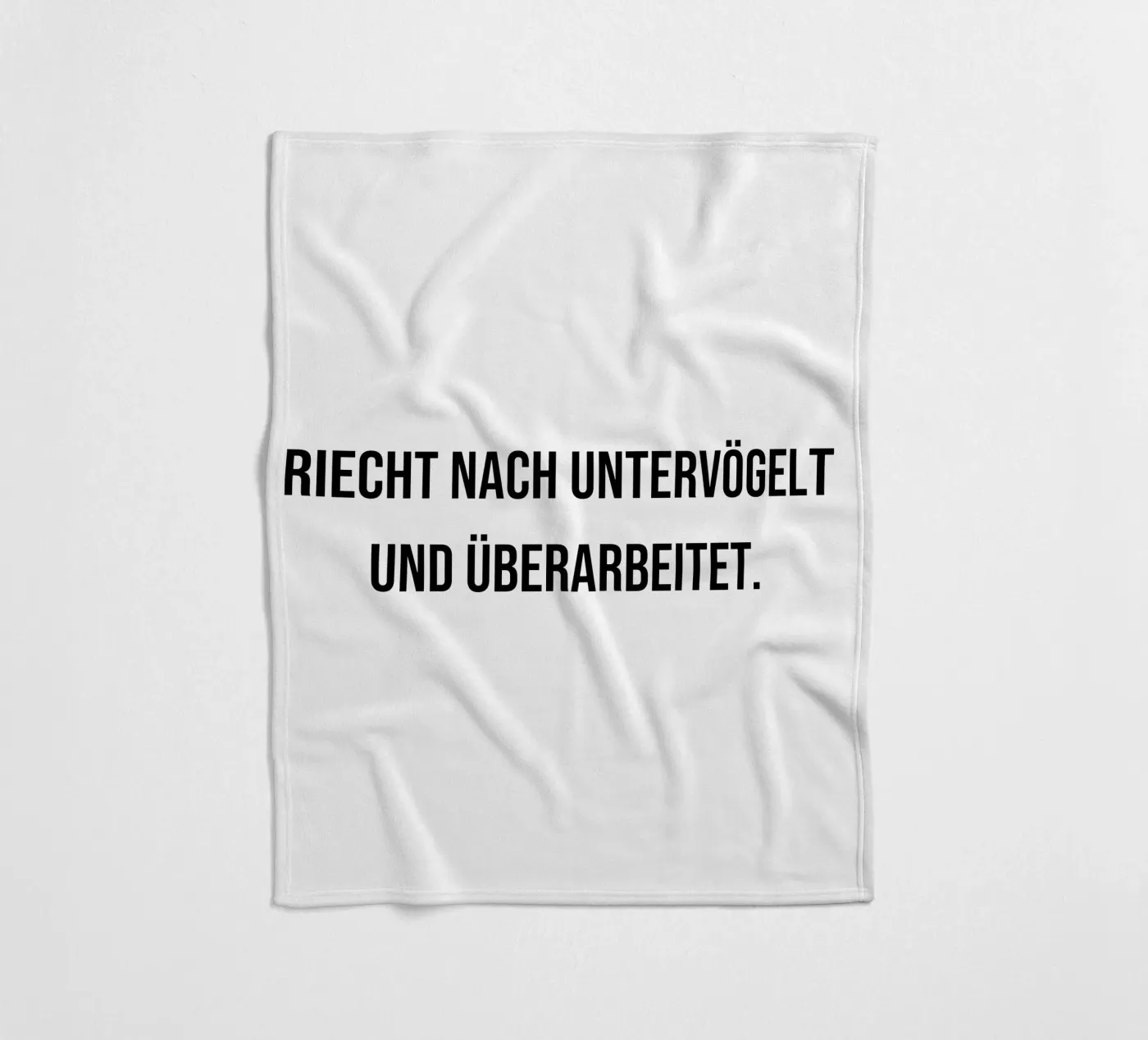 Spruch Fleecedecke von Alina