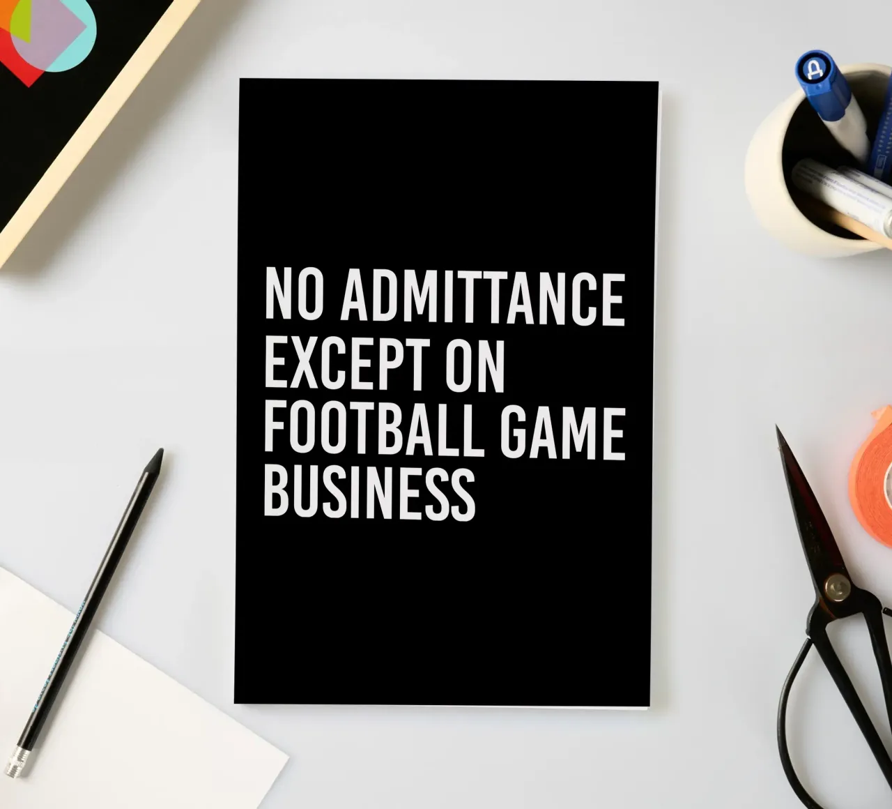 No admittance except on football game business carnet de notes de happieeagle