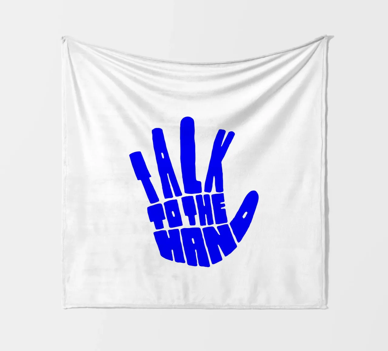 talk to the hand, motivational statement quote fleece blanket by The True Type