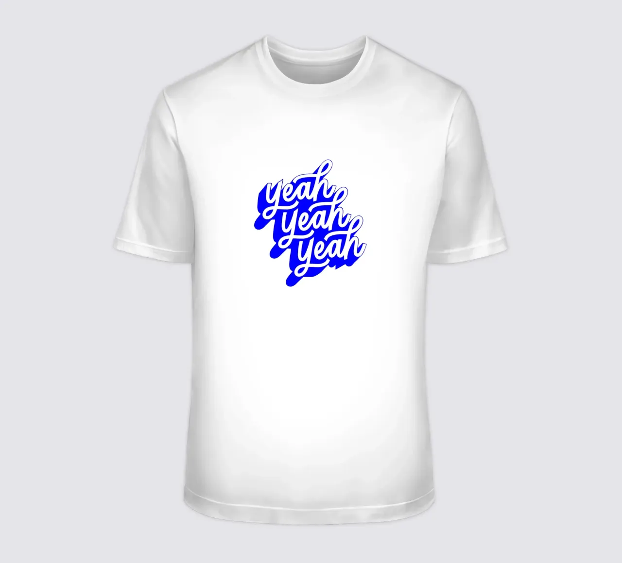 yeah yeah yeah, motivational statement quote t-shirt by The True Type