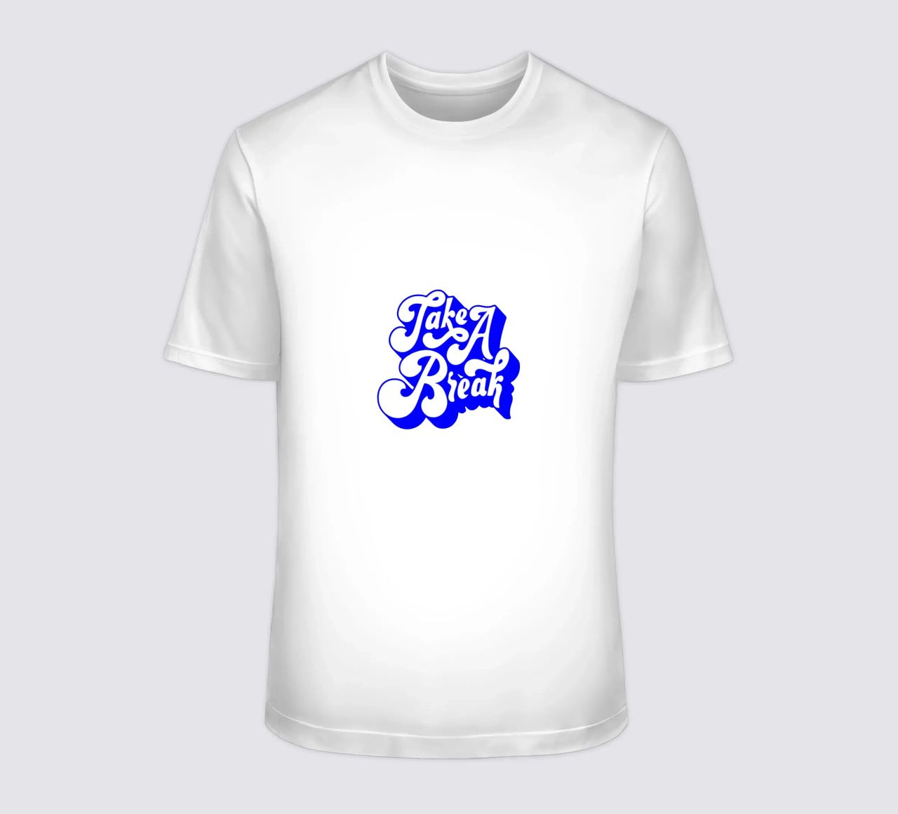 take a break, motivational statement quote t-shirt by The True Type
