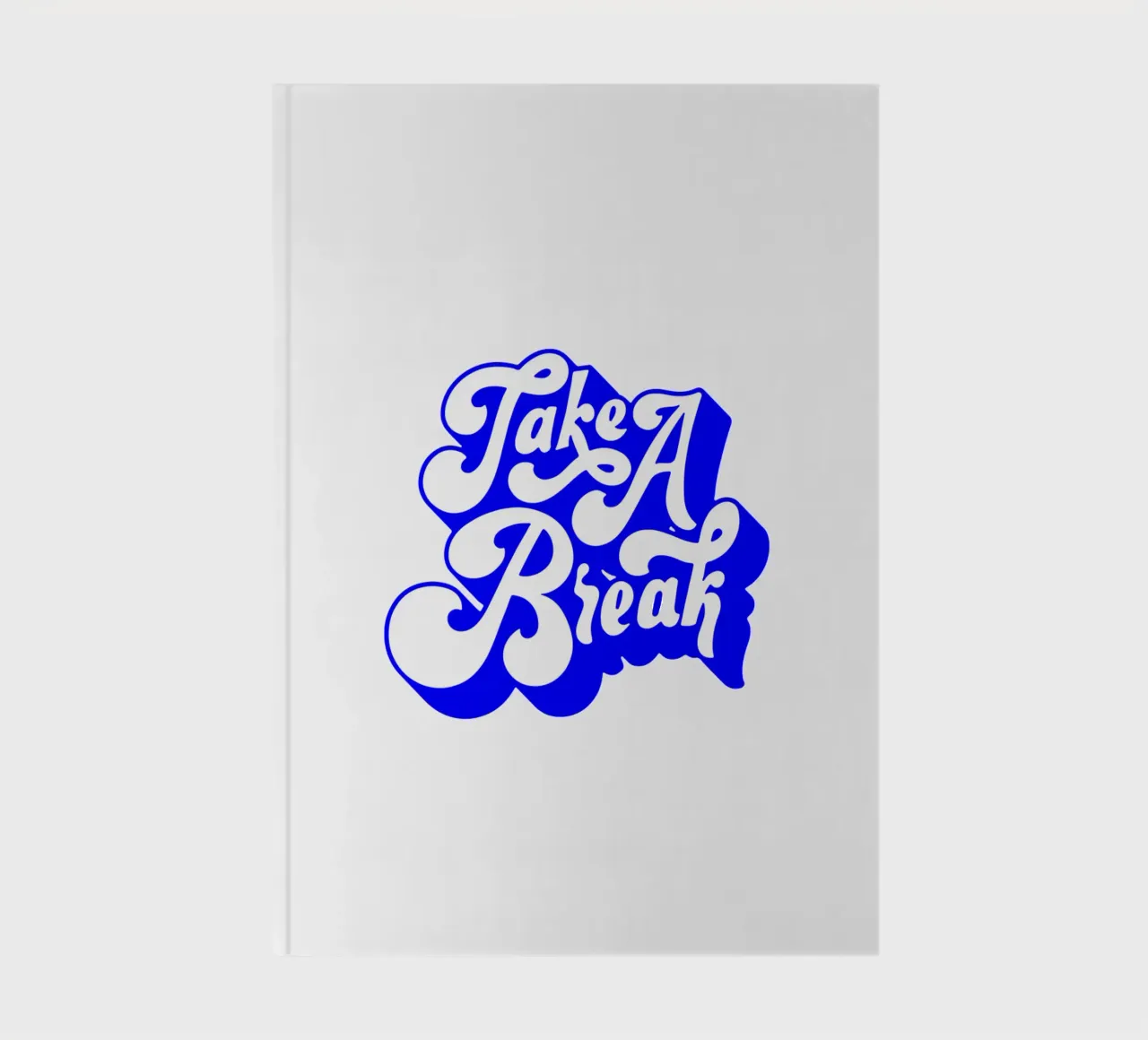 eine Pause einlegen, motivierende Aussage Zitat Notizbuch von The True Type