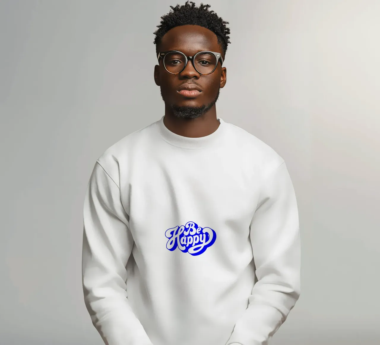 be happy, motivational statement quote sweatshirt by The True Type