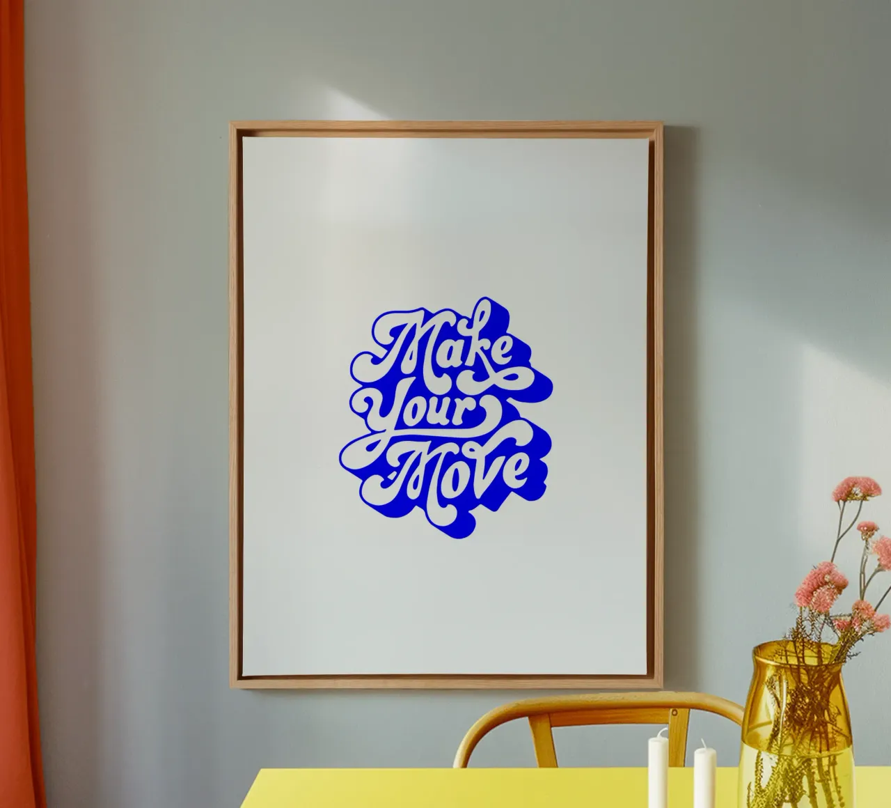 make your move, motivational statement quote canvas with Floater frame by The True Type