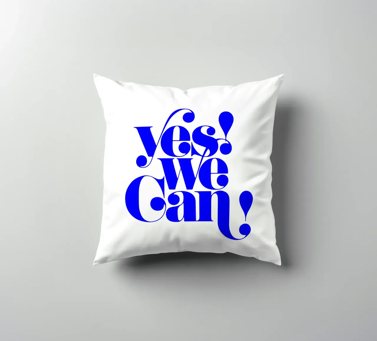 yes we can, motivational statement quote decorative cushion by The True Type