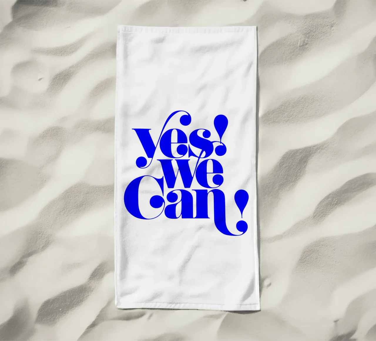 yes we can, motivational statement quote beach towel by The True Type