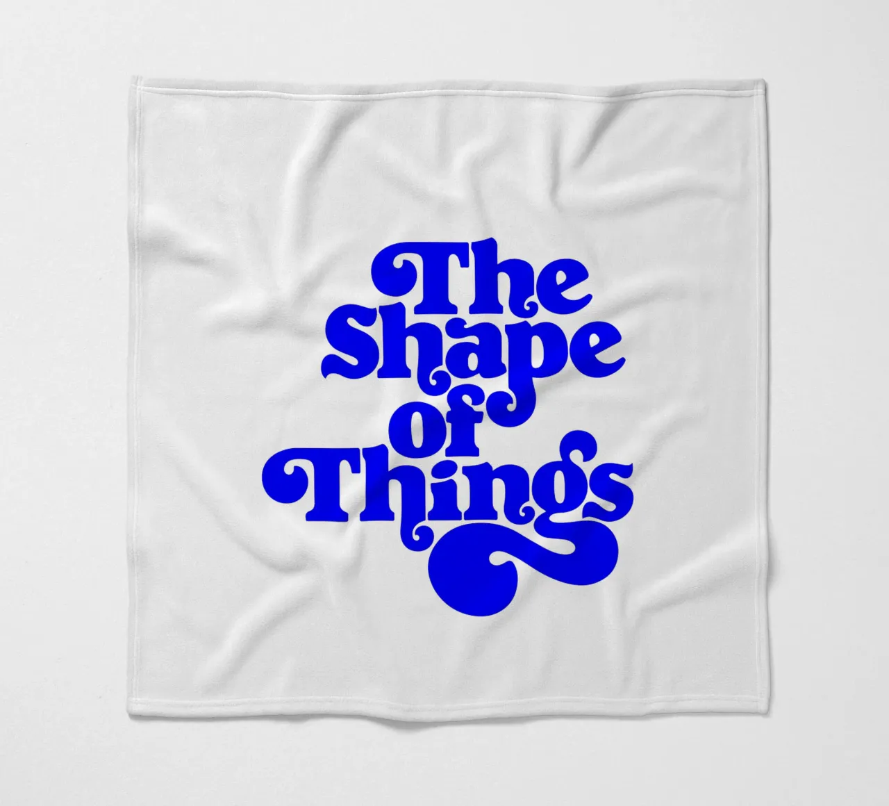die Form der Dinge, motivierende Aussage Zitat Fleecedecke von The True Type