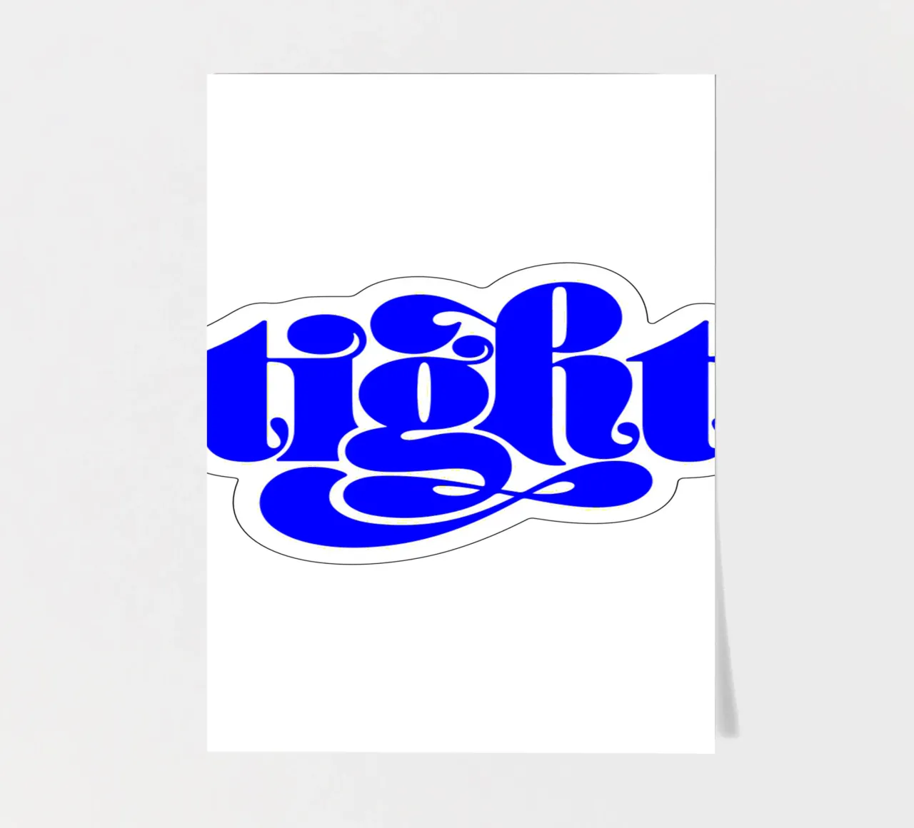 tight, motivational statement quote sticker sheet by The True Type