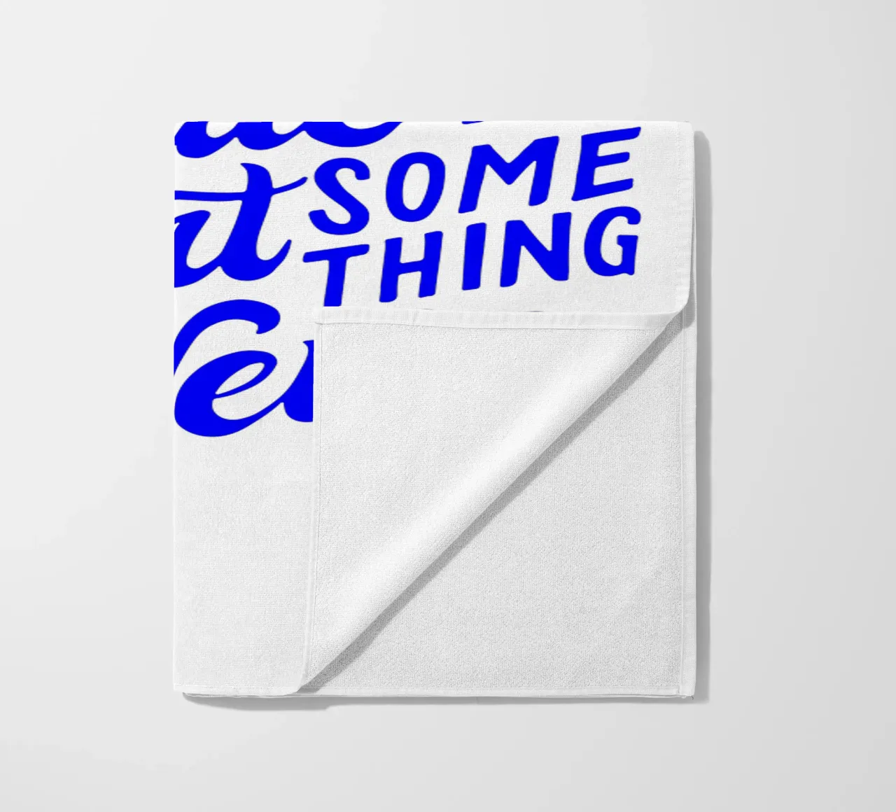 It’s never too late to start something new, quote beach towel by The True Type