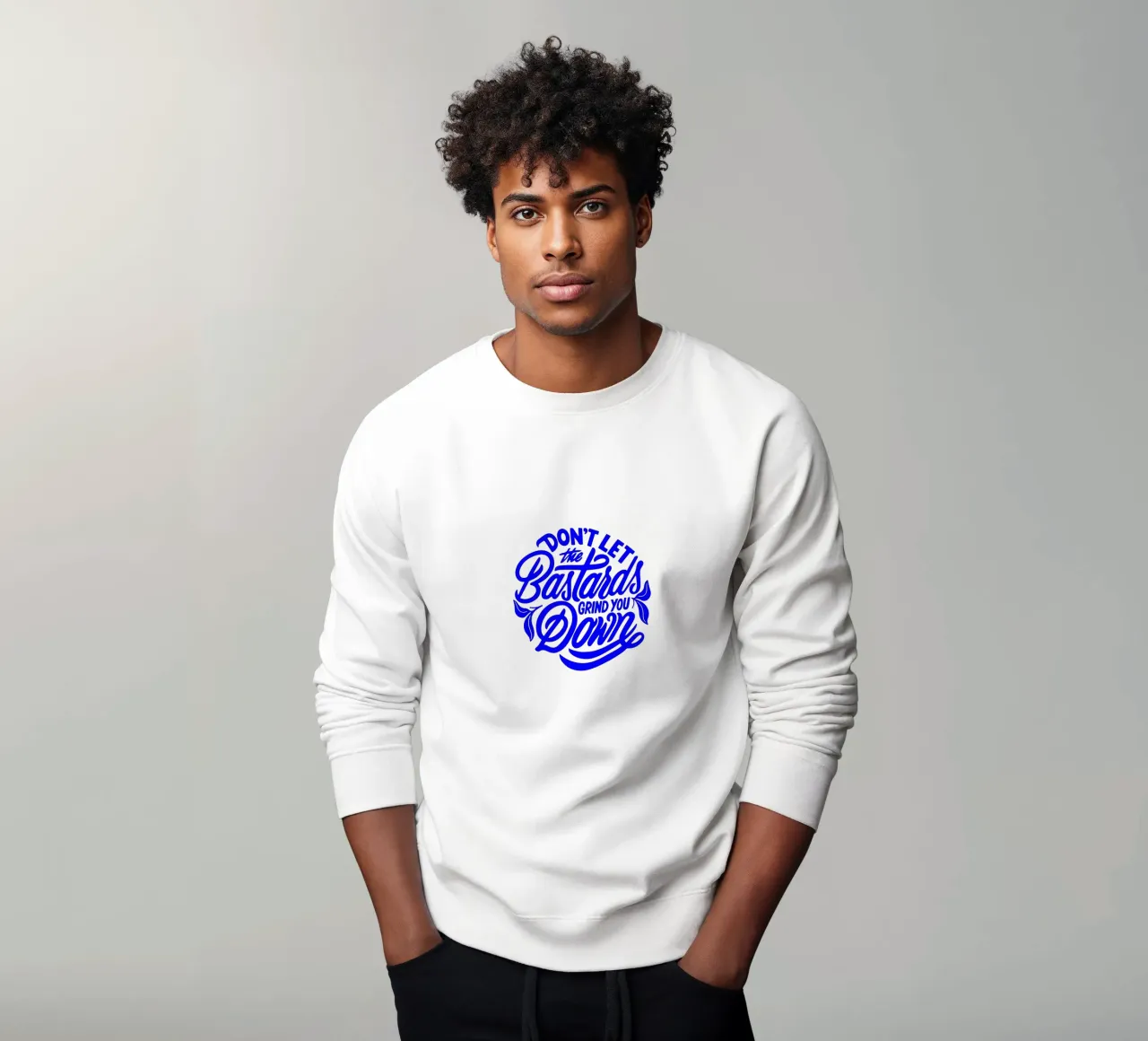 no dejes que los bastardos te machaquen, declaración sudadera de The True Type