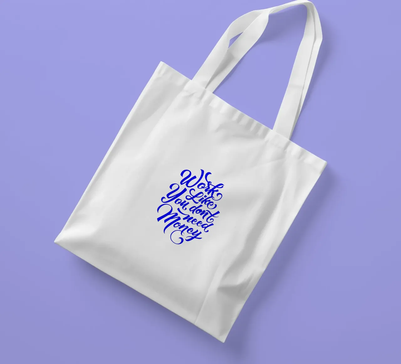 lavorare come se non avessi bisogno di soldi, dichiarazione borsa in juta da The True Type