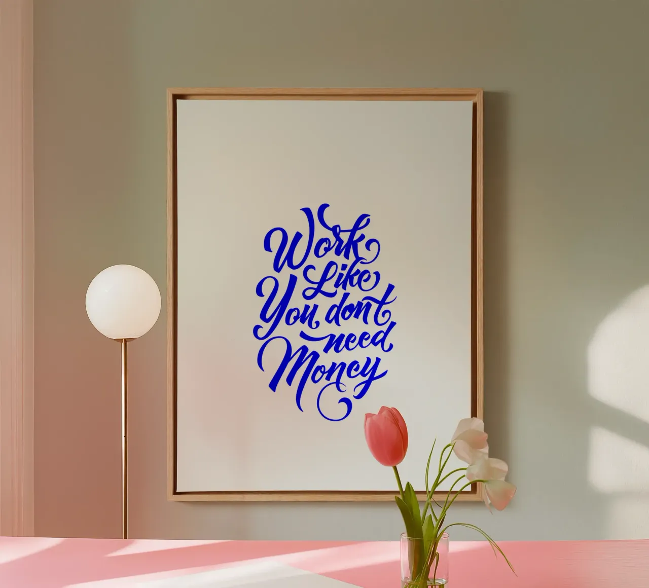 work like you don’t need the money, statement canvas by The True Type
