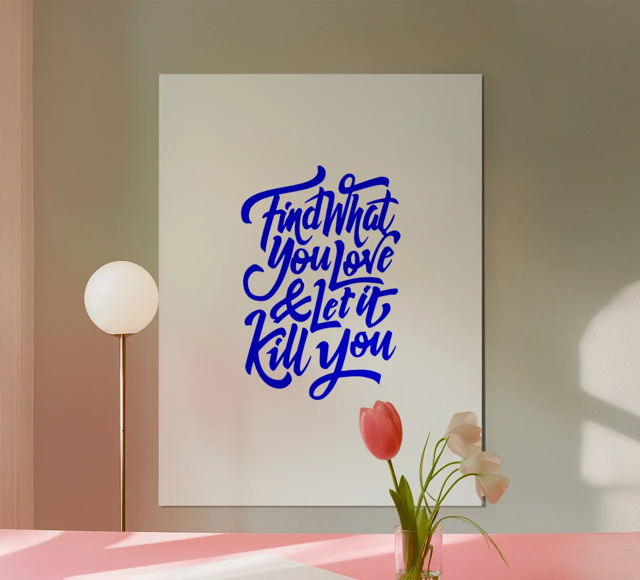 trouvez ce que vous aimez et laissez-le vous tuer, déclaration poster avec cadre en aluminium de The True Type
