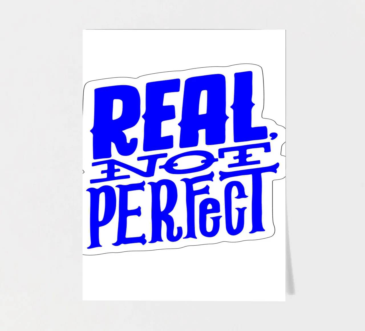 real nicht perfekt, nimm dir Zeit, motivierende Aussage quo Stickerbogen von The True Type