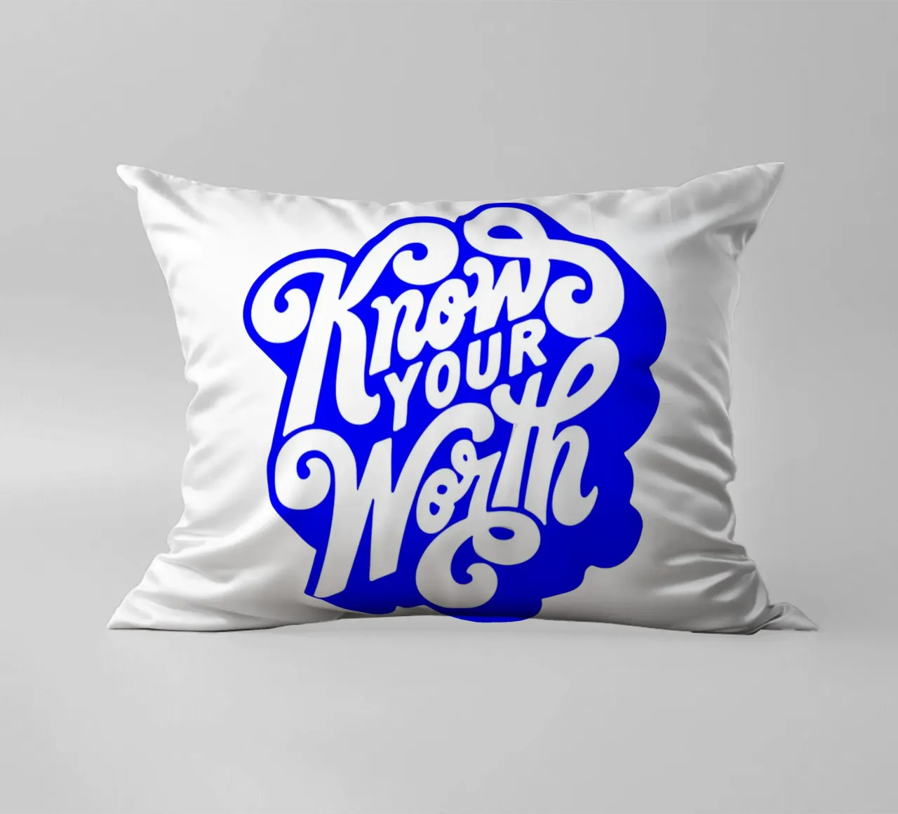 Connaître sa valeur, citation d'une déclaration de motivation coussin de The True Type