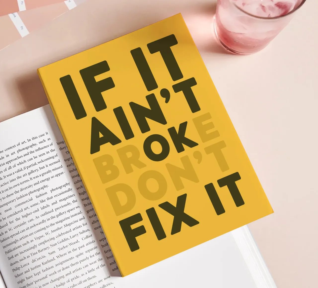 If It Aint't Broke Don't Fix It notebook by WORD & WONDER