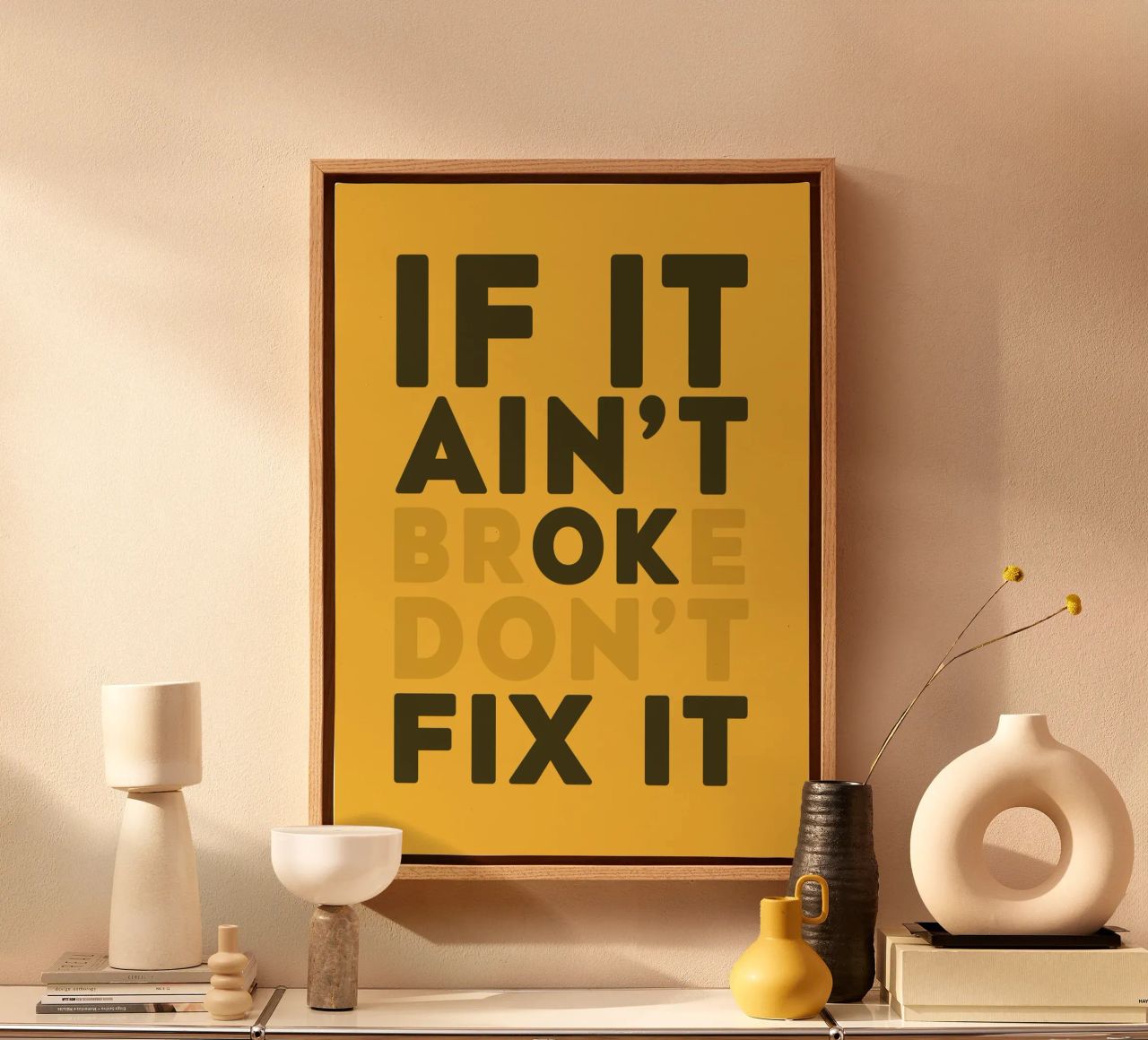 If It Aint't Broke Don't Fix It tela da WORD & WONDER