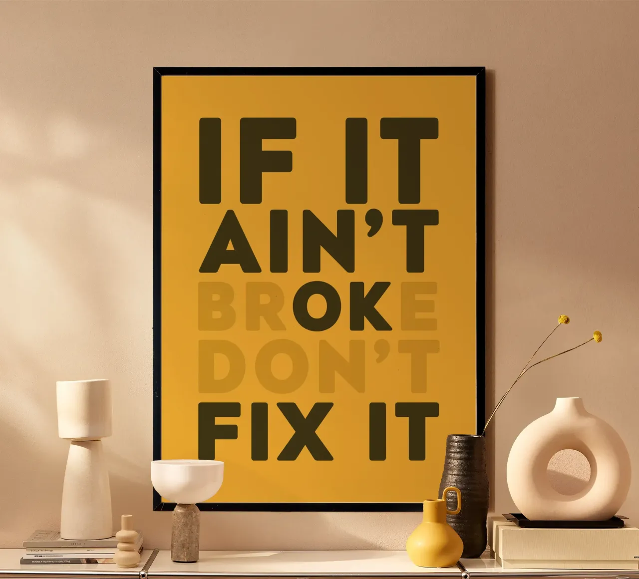 If It Aint't Broke Don't Fix It carta hahnemühle da WORD & WONDER