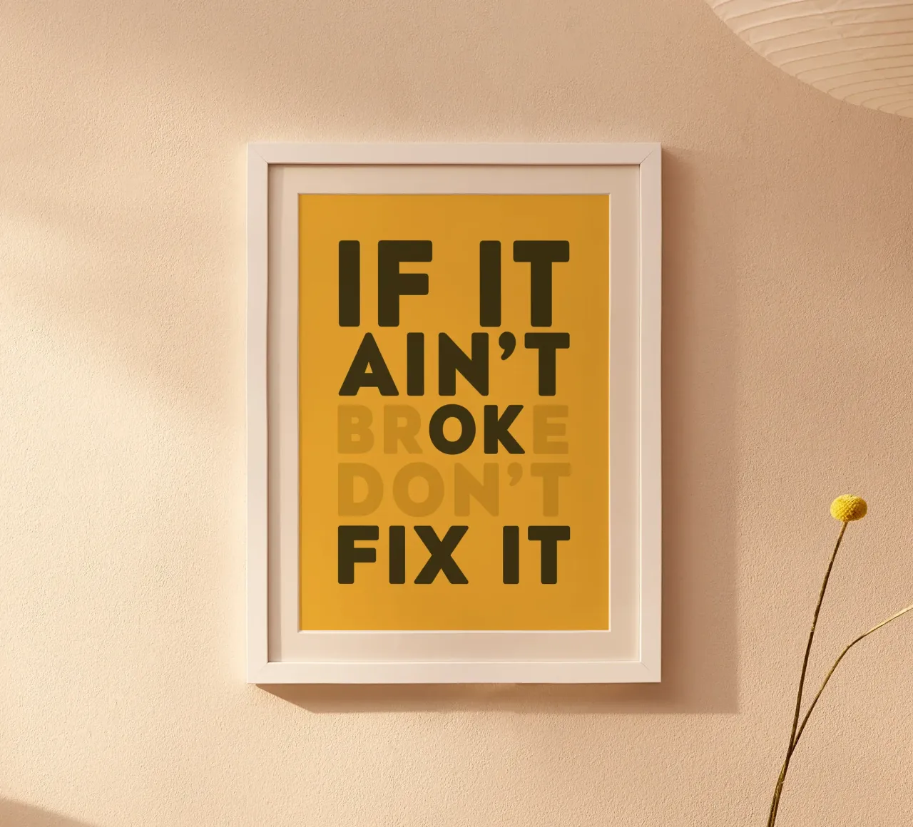 If It Aint't Broke Don't Fix It carta hahnemühle da WORD & WONDER