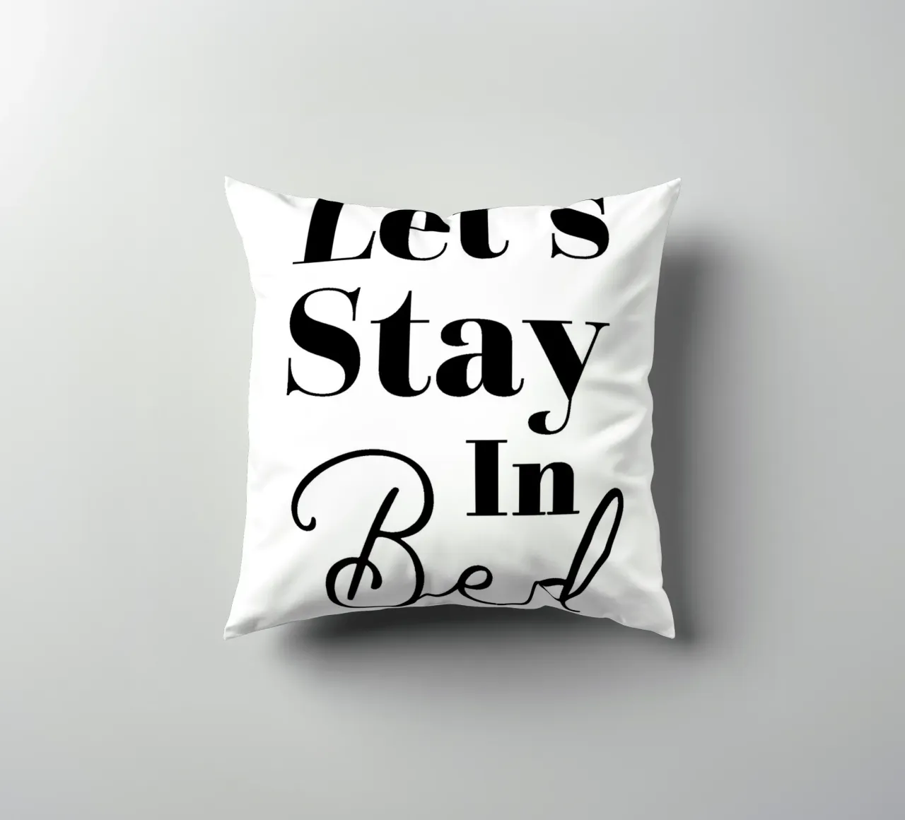 Let's Stay In Bed cuscino da WORD & WONDER