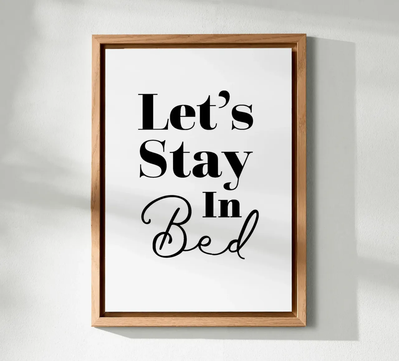 Let's Stay In Bed alluminio dibond da WORD & WONDER