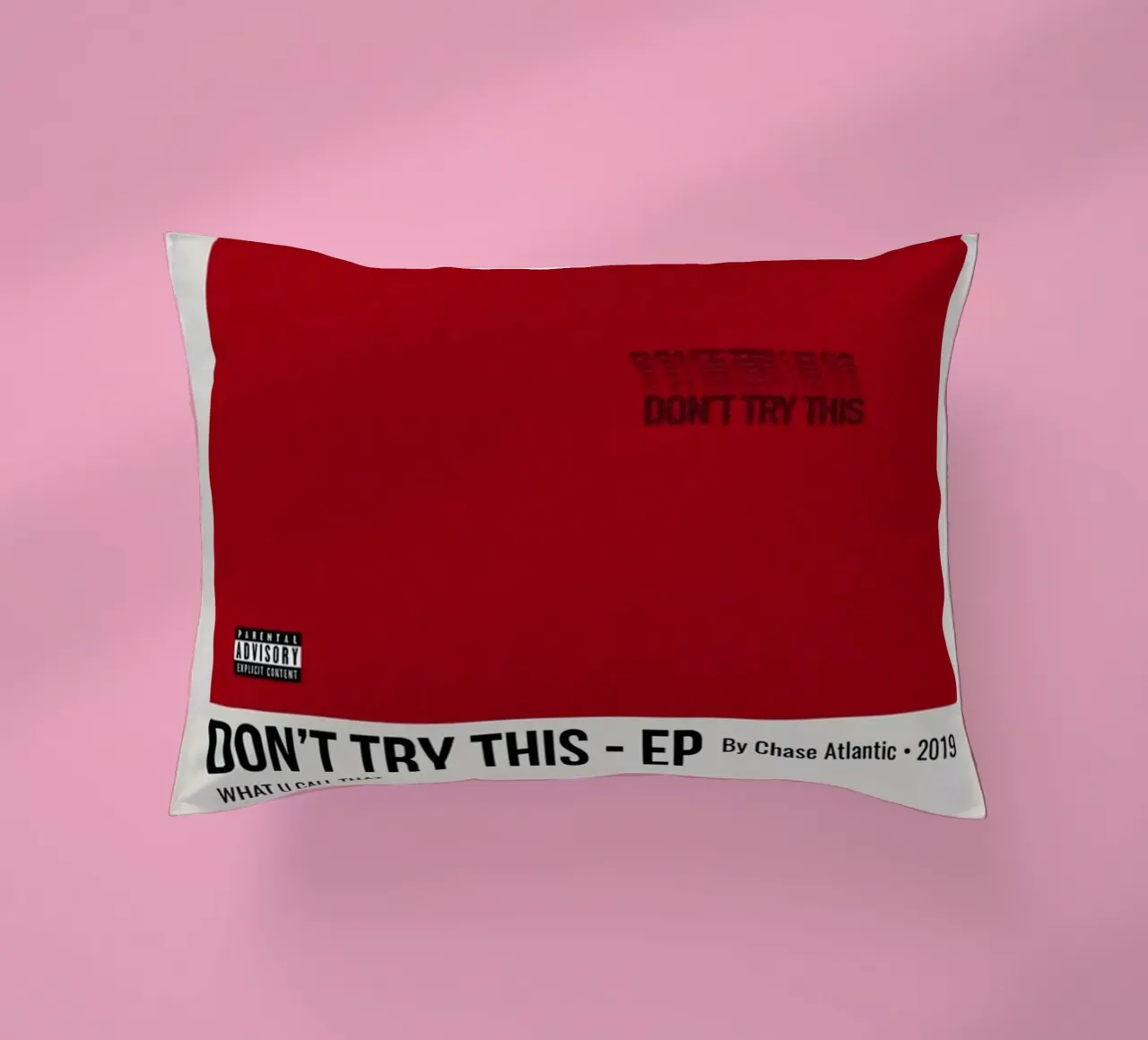 DON'T TRY THIS - EP By Chase Atlantic - 2019 Kissen von SoundStudio