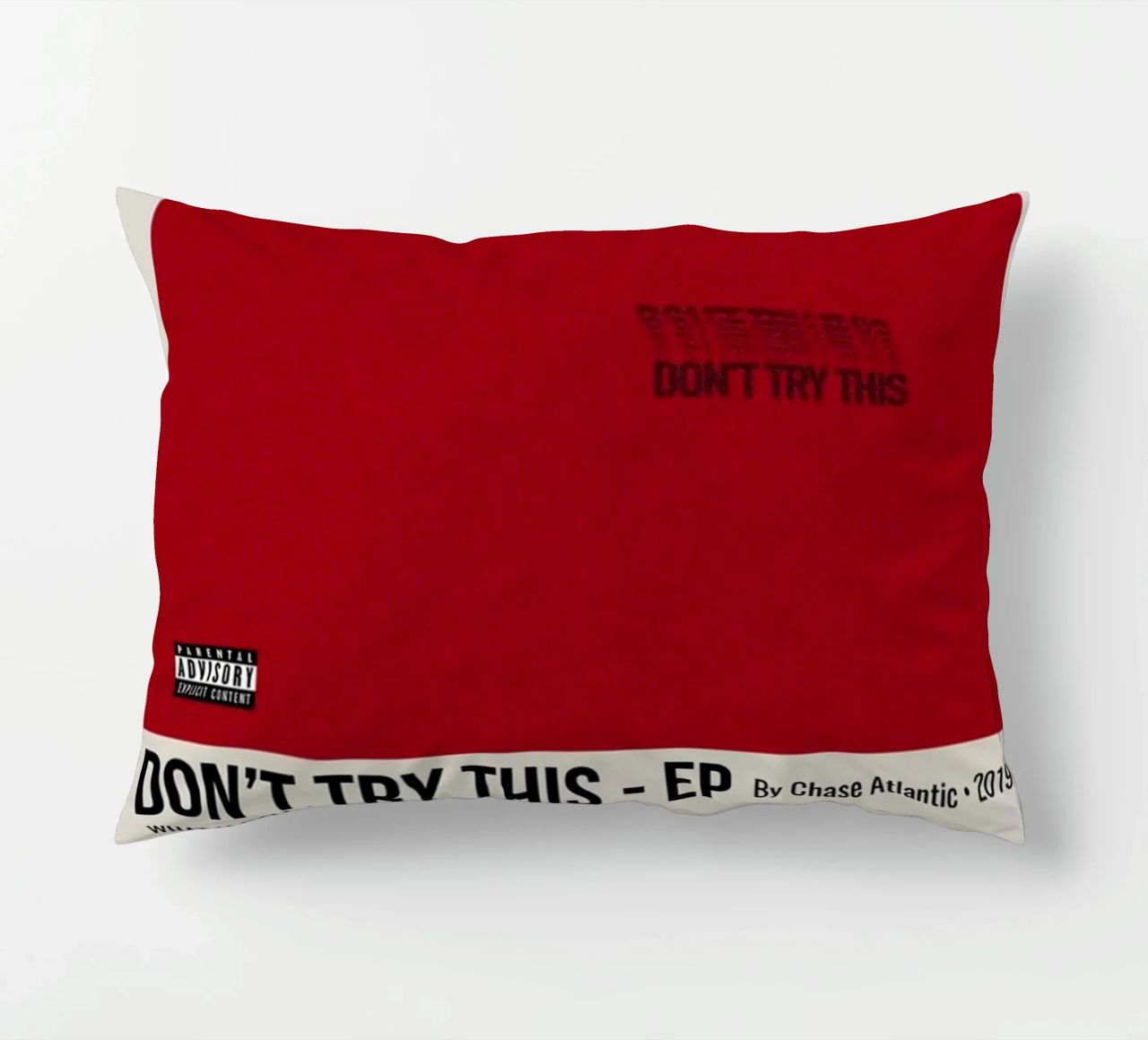 DON'T TRY THIS - EP By Chase Atlantic - 2019 cuscino da SoundStudio