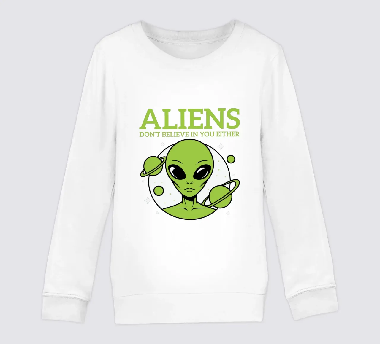 ALIENS DON'T BELIEVE IN YOU EITHER felpa bambino da edsonramosart