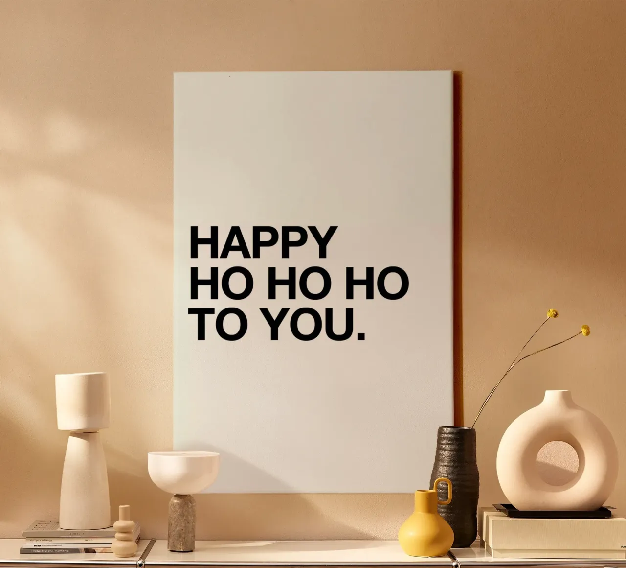 Ho Ho Ho canvas by Mottos by Sinan Saydik