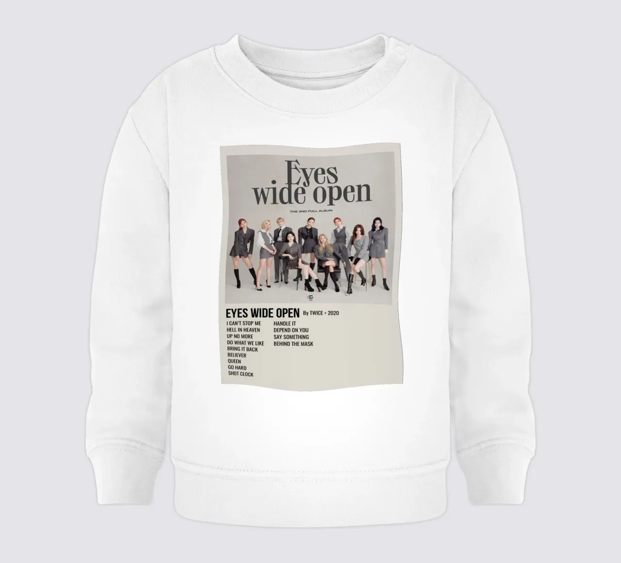 EYES WIDE OPEN BY TWICE - 2020 Baby Sweatshirt von SoundStudio