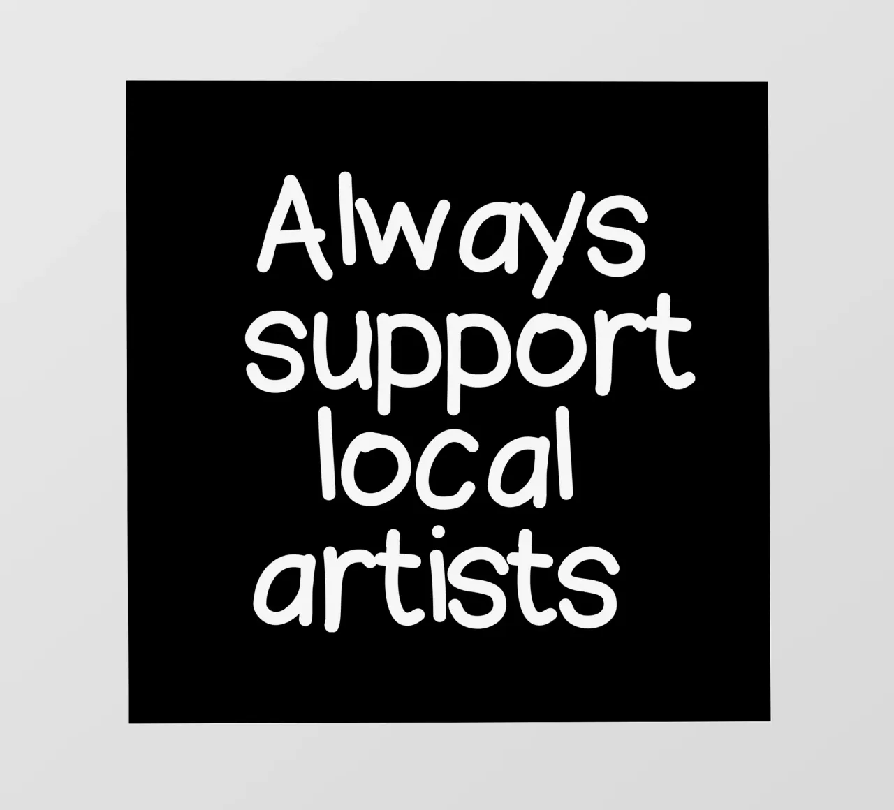 Always support local artists pellicola backlit da happieeagle