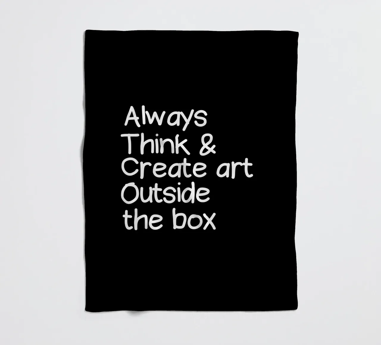 Always  think and create art outside the box coperta in pile da happieeagle