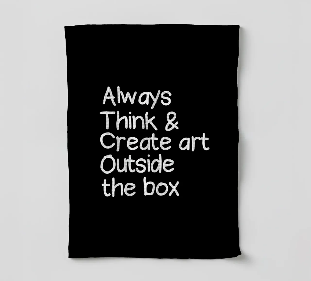 Always  think and create art outside the box canovaccio da cucina da happieeagle