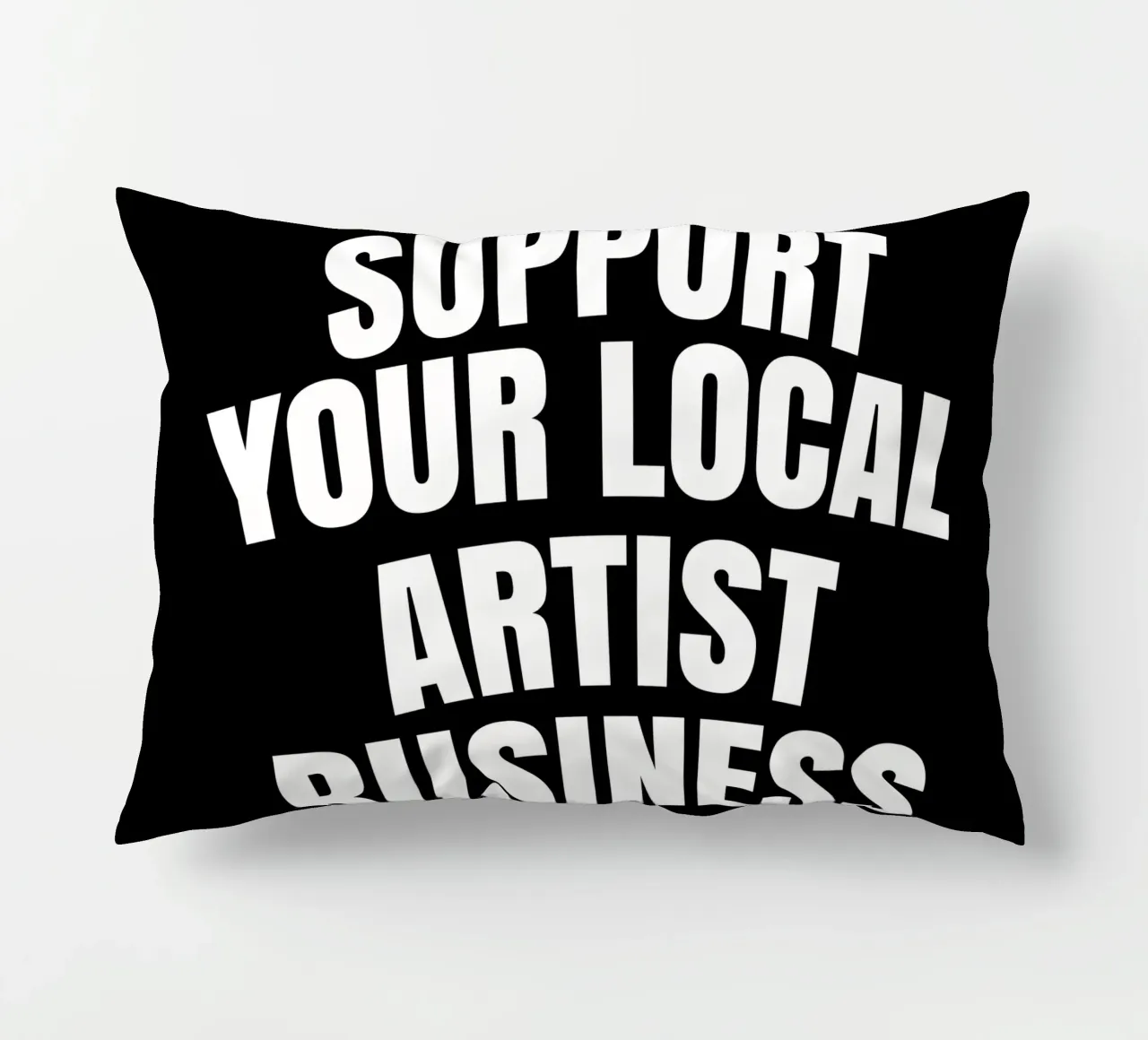 Support your local artist business cuscino da happieeagle