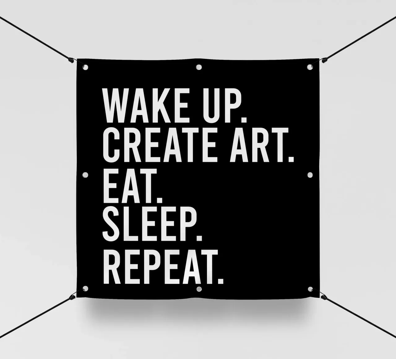 Wake up create art eat sleep repeat telo in pvc da happieeagle