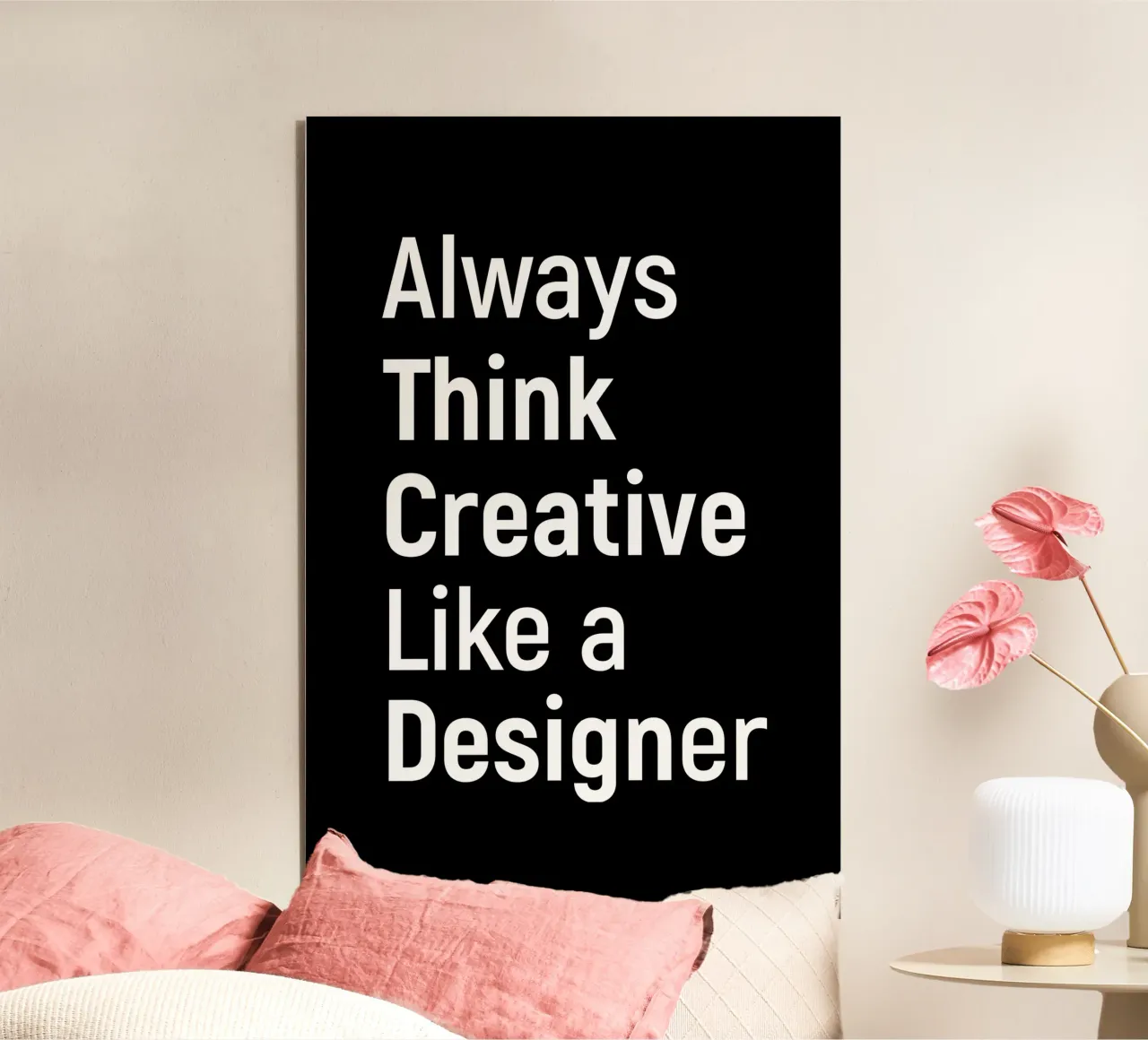 Always think creative like a designer alluminio dibond da happieeagle