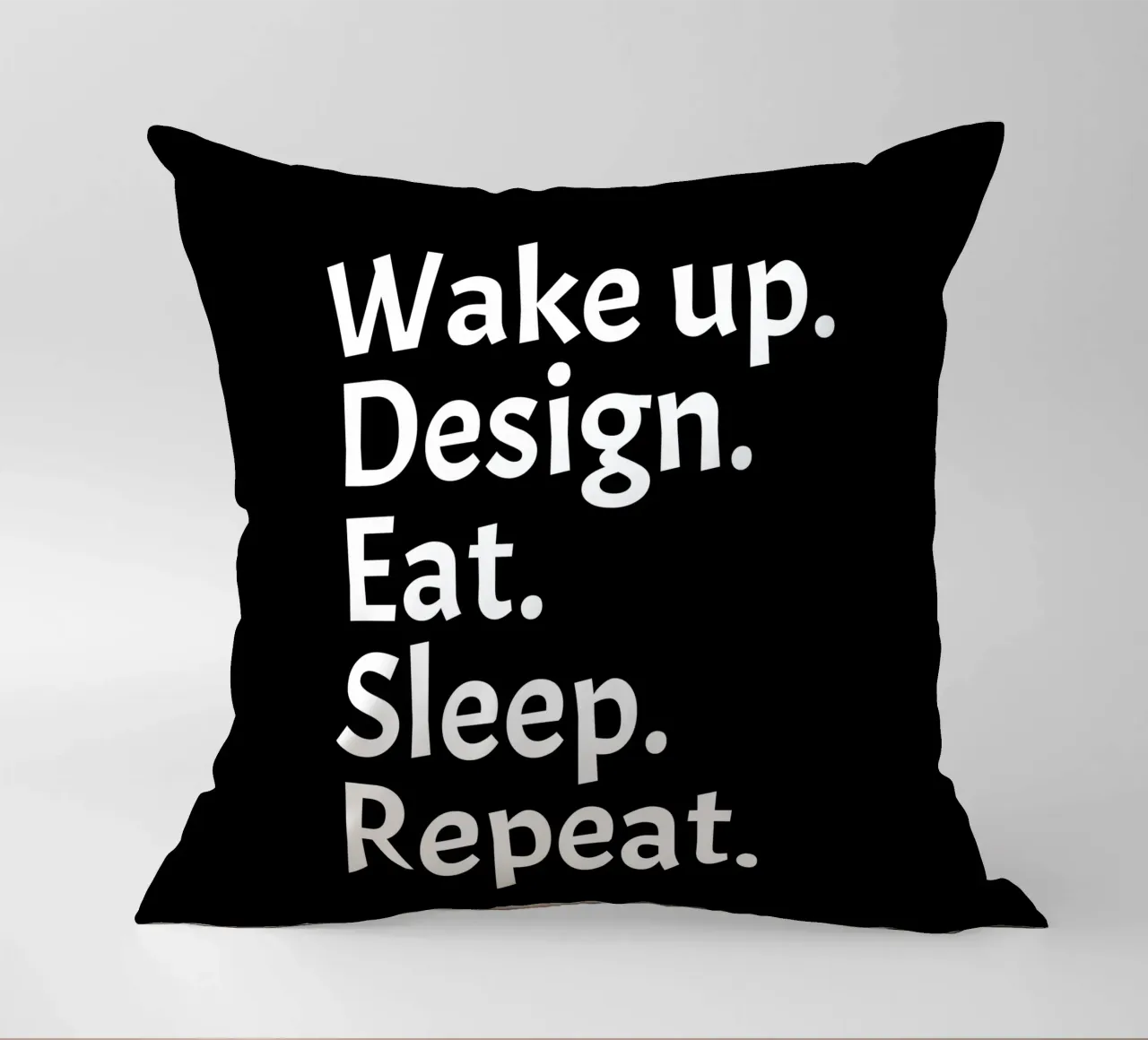 Wake up design eat sleep repeat cuscino da happieeagle