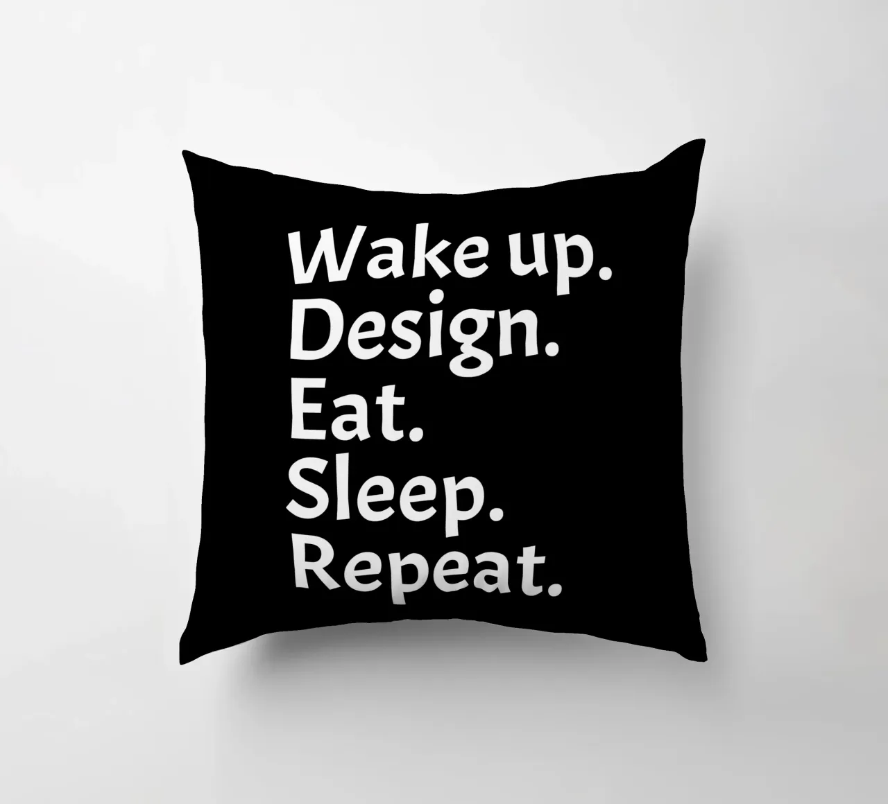Wake up design eat sleep repeat cuscino da happieeagle