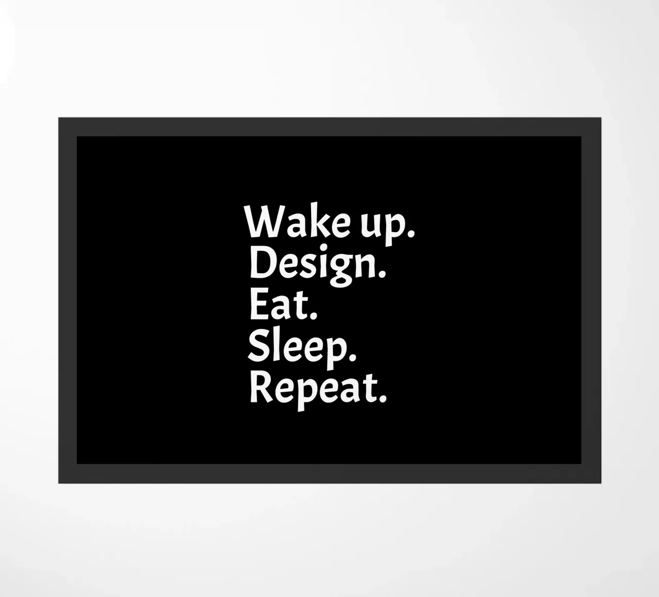 Wake up design eat sleep repeat zerbino da happieeagle