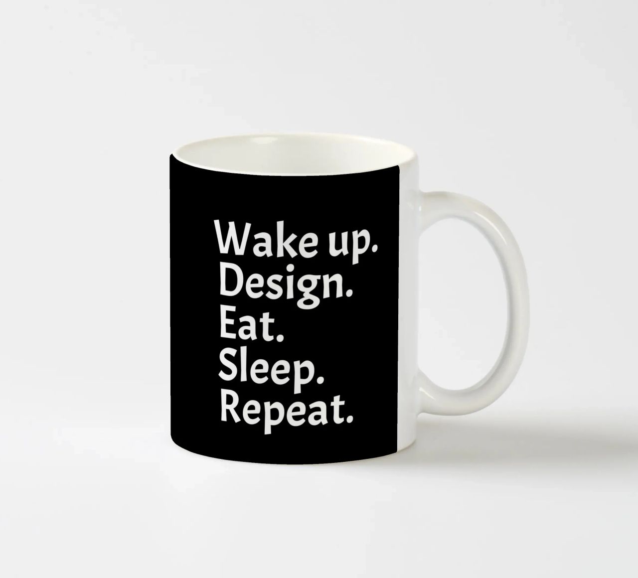 Wake up design eat sleep repeat tazza in ceramica da happieeagle