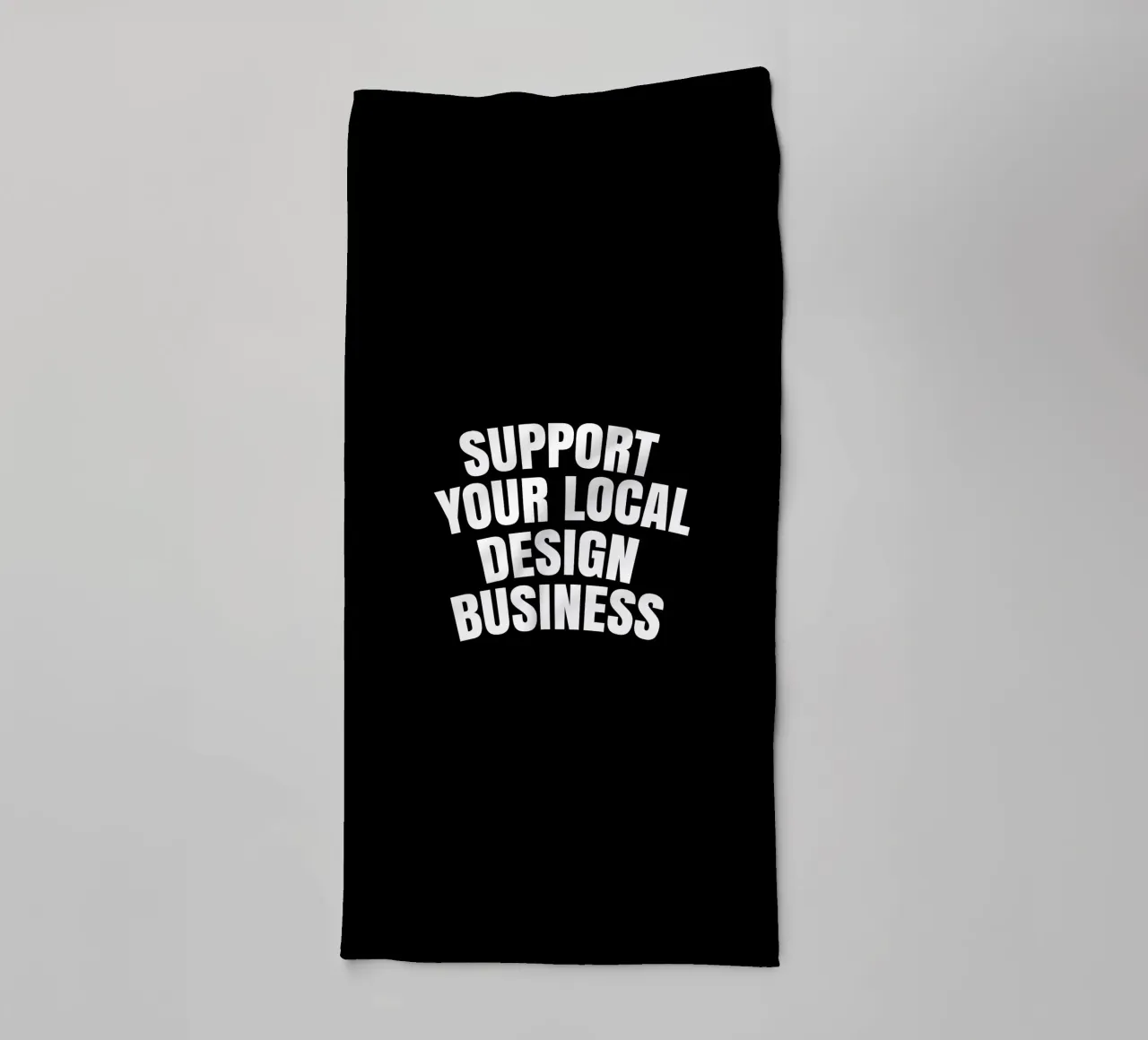 Support your local design business asciugamano da bagno da happieeagle