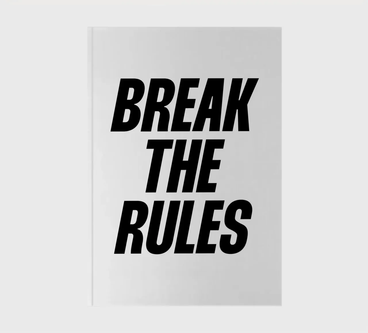 Break the rules quote notebook by Paigaam Studio