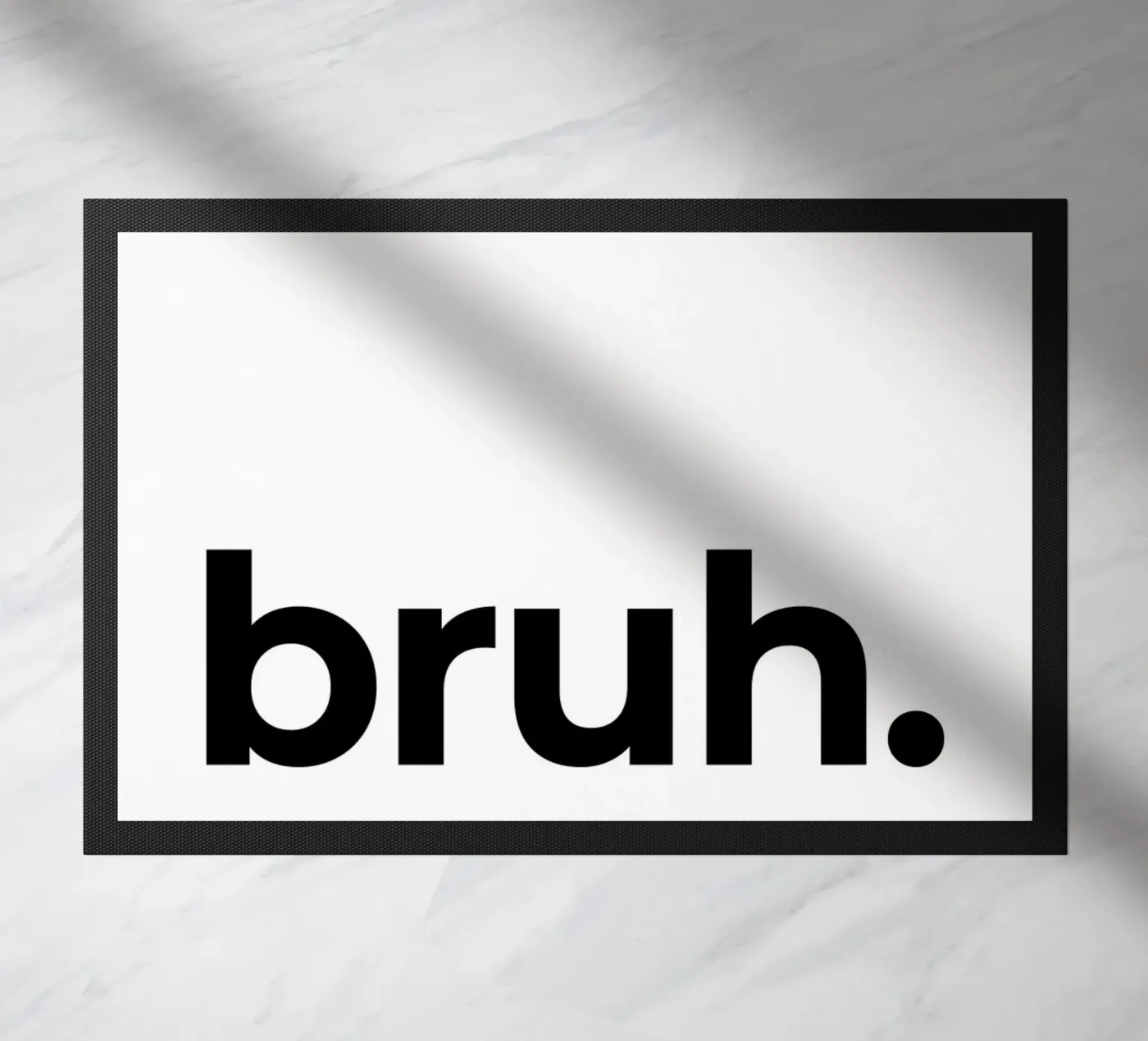 Bruh Fußmatte von Paigaam Studio