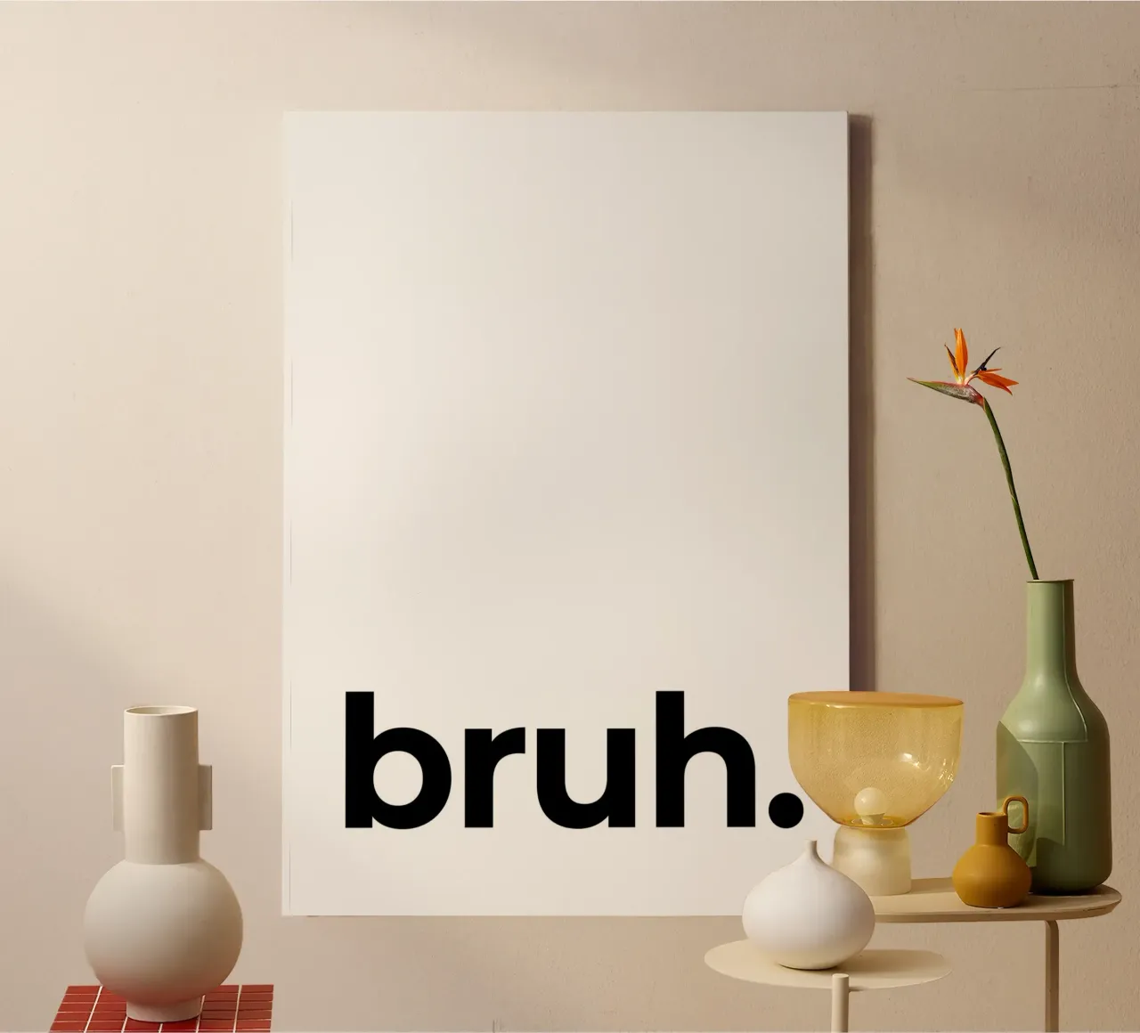 Bruh canvas by Paigaam Studio