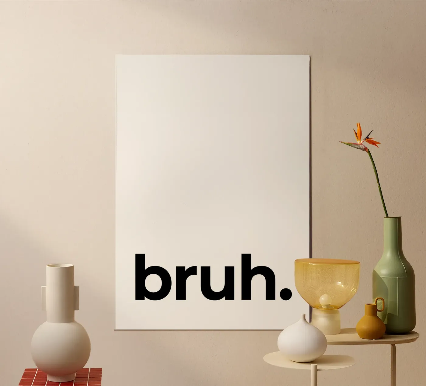 Bruh Poster von Paigaam Studio