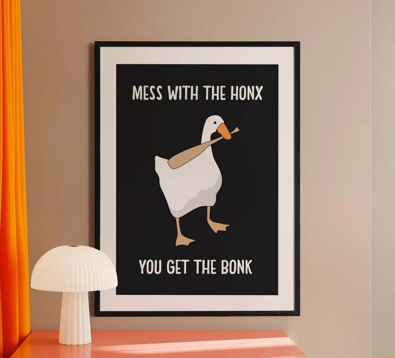 Mess With The Honx poster da Nando Art